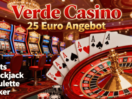 Verde Casino 25 Euro: Welche Spiele sind die besten Optionen?